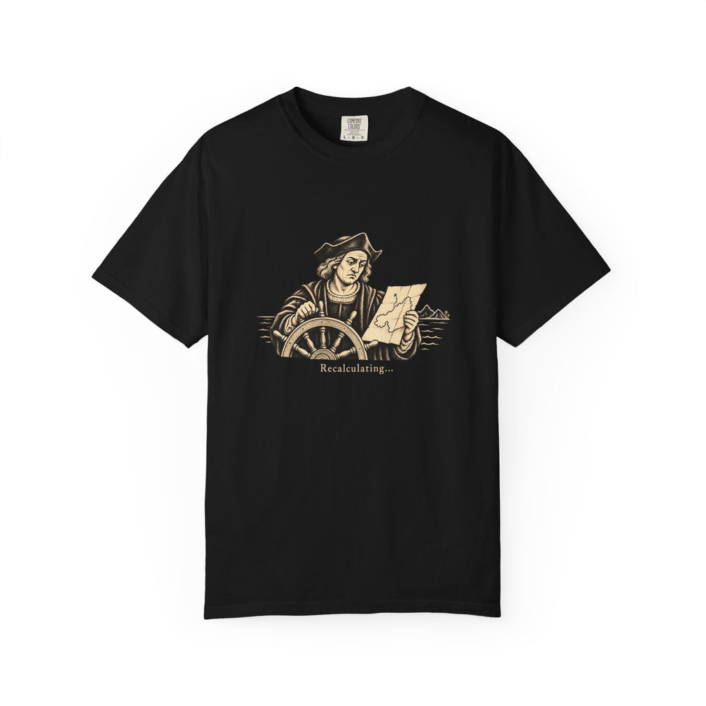 Recalculating t-shirt: vintage navigator at a ship's wheel