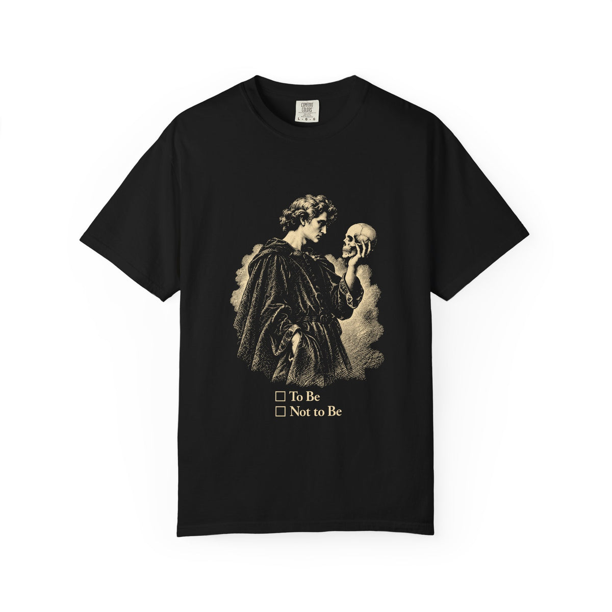 To Be Determined t-shirt: Hamlet holding a skull above To Be / Not to Be checkboxes