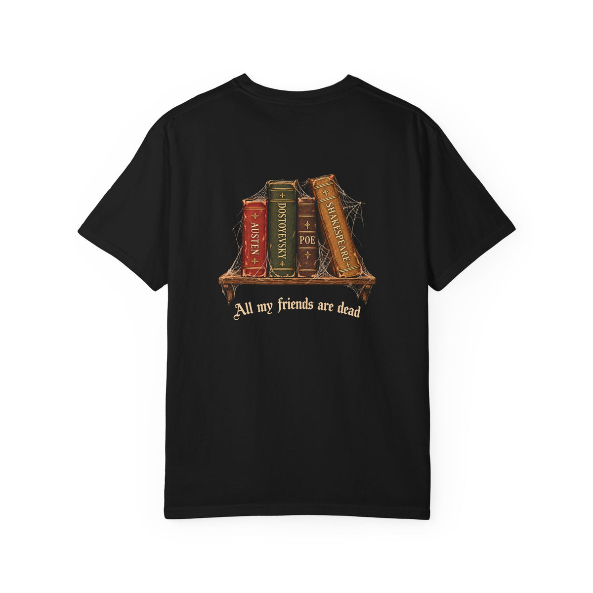 All My Friends Are Dead Dead Letters t-shirt: aged books and cobwebs