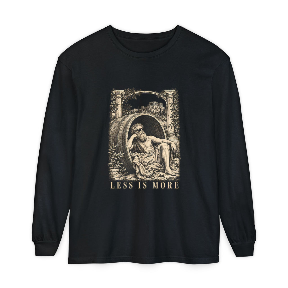 Less Is More Long Sleeve T-Shirt – Diogenes in His Barrel