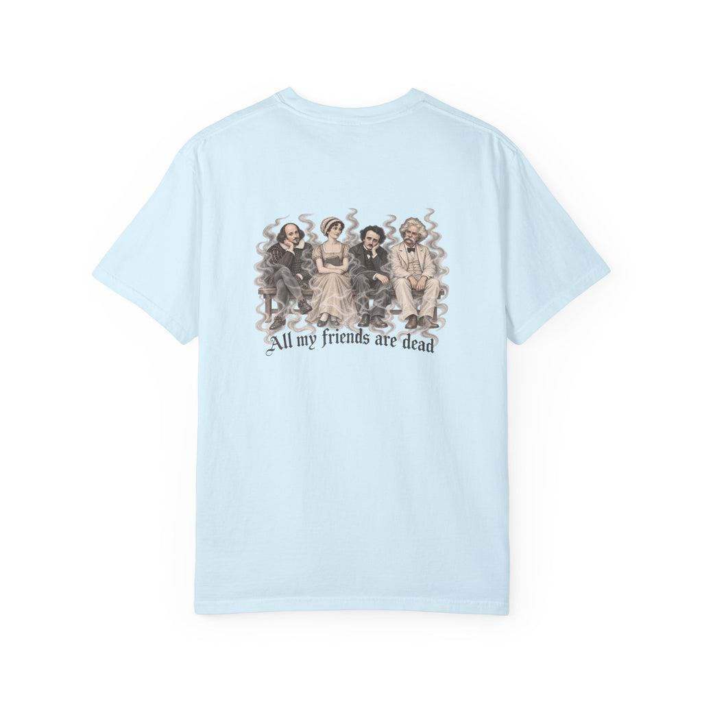 All My Friends Are Dead Afterlife Book Club t-shirt: ghostly literary friends